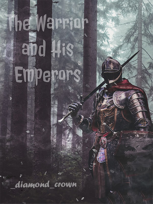The Warrior And His Emperors