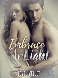 Embrace The Light