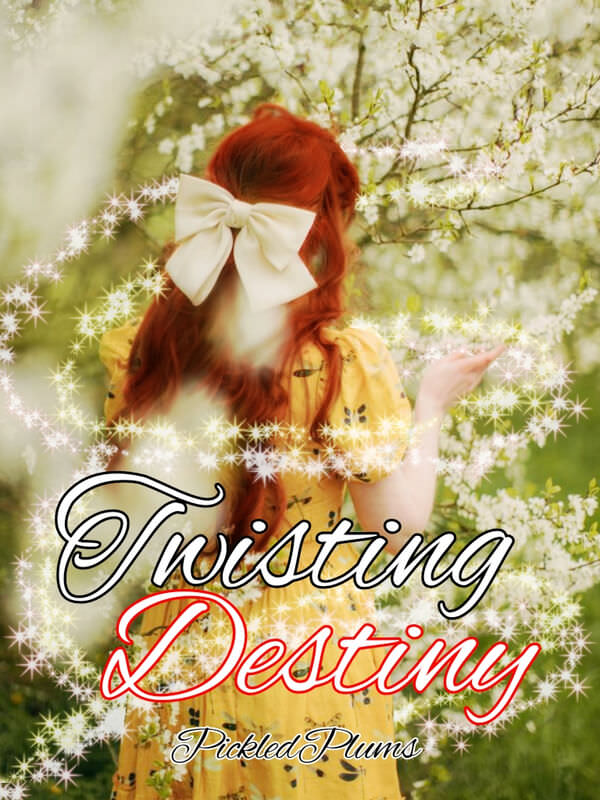 Twisting Destiny
