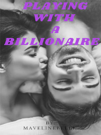 Playing with A Billionaire
