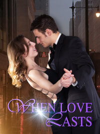 When Love Lasts