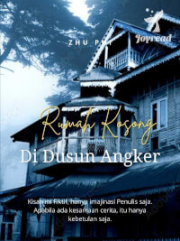 Rumah Kosong Di Dusun Angker